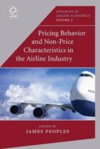 Pricing Behaviour And Non-price Characteristics In The Airline In The Airline Industry