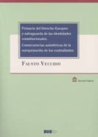 Primacía Del Derecho Europeo Y Salvaguarda De Las Identidades Constitucionales PDF