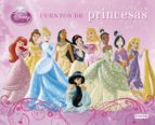 Princesas Disney. Cuentos De Princesas