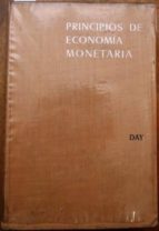 Principios De Economía Monetaria. Versión Española De Francisco Vila Sumoy Y Agustín Gil Lasierra