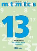 Problemas De Sumar E Restar. Iniciación 13 PDF
