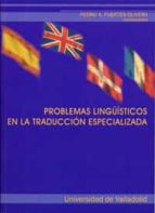 Problemas Lingüisticos En La Traduccion Especializada