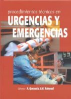 Procedimientos Tecnicos En Urgencias Y Emergencias