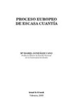 Proceso Europeo De Escasa Cuantia