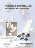Procesos Industriales Para Materiales No Metalicos
