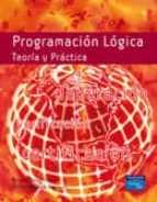 Programacion Logica: Teoria Y Practica: Depuracion, Verificacion, Certificacion PDF