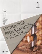 Programación, Tecnología Y Robótica 1