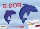 Projecte Nivell 1 El Dofí. Alumne Educacion Infantil 3-5 Años 3 Años Catalunya / Illes Balears