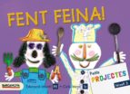 Projecte Nivell 3 Fent Feina! Alumne Educacion Infantil 3-5 Años 5 Años Catalunya / Illes Balears