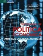 Propuestas De Politica Economica Ante Los Desafios Actuales PDF