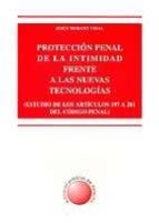 Proteccion Penal De La Intimidad Frente A Las Nuevas Tecnologias PDF