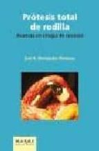 Protesis Total De Rodilla: Avances En Cirugia De Revision PDF