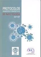 Protocolos Diagnostico-terapeuticos De Infectologia