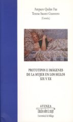 Prototipos E Imagenes De La Mujer En Los Siglos Xix Y Xx PDF