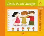 Proyecto Mana: Jesus Es Mi Amigo. Religion Catolica