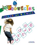 Proyectos Juegos De Siempre Educacion Infantil 3-5 Años
