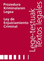 Prozedura Kriminalaren Legea / Ley De Enjuiciamiento Criminal