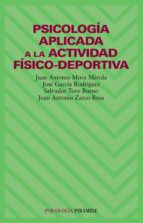 Psicologia Aplicada A La Actividad Fisico Deportiva PDF