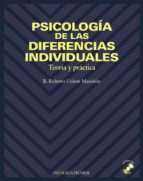 Psicologia De Las Diferencias Individuales: Teoria Y Practica