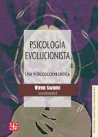 Psicologia Evolucionista: Una Introduccion Critica