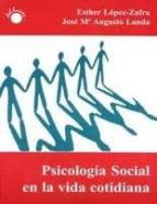Psicología Social En La Vida Cotidiana