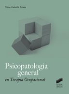 Psicopatologia General En Terapia Ocupacional