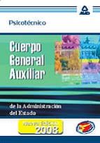 Psicotecnico Cuerpo General Auxiliar De La Administracion Del Est Ado PDF
