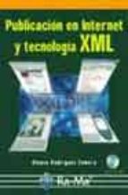 Publicacion En Internet Y Tecnologia Xml