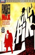 Punisher Max 1: King Pin