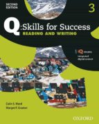 Q Skills For Success: Level 3: Reading & Writing Student Book With Iq Online