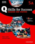 Q Skills For Success Level 5 Reading Writing Split Student Book A With Iq Online PDF