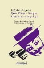 Qepa Viñaq Siempre: Literatura Y Antropologia