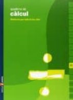 Quadern Calcul 11 Ed 2005 Catala