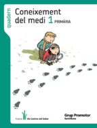 Quadern Con.medi Els Camins Del Saber 1º Primaria Catala