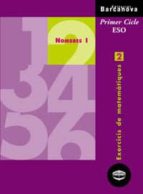 Quadern De Repas Nombres I: Exercicis De Matematiques 2: Primer C Icle Eso