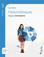 Quadern Matematiques Projecte Saber Fer 3º Primaria 2º Trimestre Edicion 2014