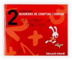 Quaderns De Comptar I Contar. Matemàtiques 2 3 Anys PDF