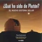 ¿que Ha Sido De Pluton?: El Nuevo Sistema Solar PDF