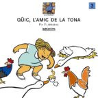 Qüic, L Amic De La Tona PDF