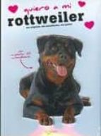 Quiero A Mi Rottweiler