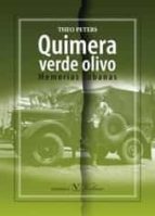 Quimera Verde Olivo: Memorias Cubanas