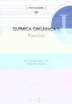 Quimica Organica Ii : Exercicis