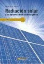 Radiacion Solar Y Su Aprovechamiento Energetico