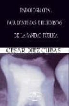 Radiologia Oral Para Dentistas E Higienistas De La Sanidad Public A PDF