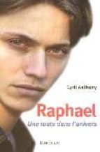 Raphael Route Dans L Univers
