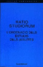 Ratio Studiorum: L Ordenacio Dels Estudis Dels Jes: L´ordenacio D Els Estudis Dels Jesuites