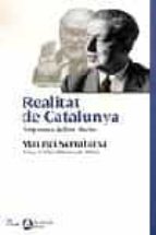 Realitat De Catalunya: Resposta A Julian Marias