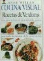 Recetas De Verduras: Cocina Visual