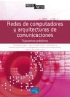 Redes De Computadores Y Arquitecturas De Comunicaciones: Supuesto S Practicos