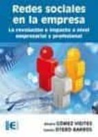 Redes Sociales En La Empresa: La Revolucion E Impacto A Nivel Emp Resarial Y Profesional PDF